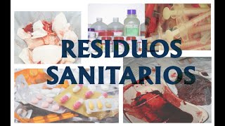 Clasificación de residuos sanitarios [upl. by Adelind984]