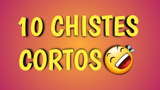 10 Chistes Cortos [upl. by Ammamaria]