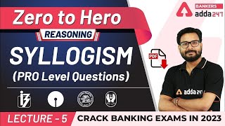 Syllogism Reasoning Pro Level Questions  Adda247 Banking Classes  Lec 5 [upl. by Chlores348]