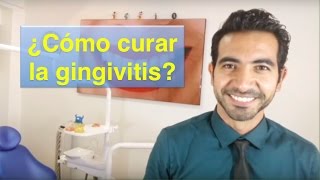 ¿Por qué sangran las encías Tratamiento de la gingivitis [upl. by Armilda]