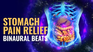 Stomach Pain Relief with Binaural Beats Rife Frequency Healing Sound  Stomach Cramps Treatment [upl. by Chappy]