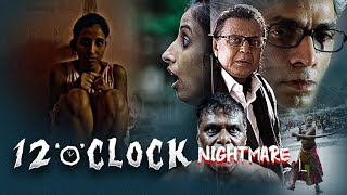 12 Oclock Full movie  Horror Movie  Latest Movie [upl. by Wojcik559]