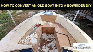 Boat conversion into Bowrider [upl. by Aleinad588]