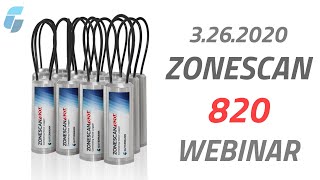 ZoneScan 820 Demonstration Webinar [upl. by Kraus601]