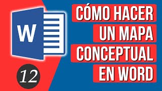 Como Hacer Mapas Conceptuales en Word [upl. by Acsicnarf233]