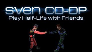 How to play with friends in Sven Coop using 519 P2P \ 519 Noticeable Changes  Sven Coop [upl. by Rodi491]