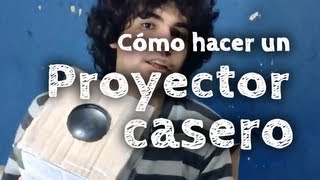 Cómo hacer un proyector casero [upl. by Ramos]