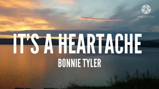 Bonnie TylerIts A Heartache Lyrics [upl. by Emoraj]