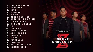 Best of Silent Sanctuary OPM Love Songs 2023 Complete amp Updated Greatest Hits  Non Stop Playlist [upl. by Bagley]