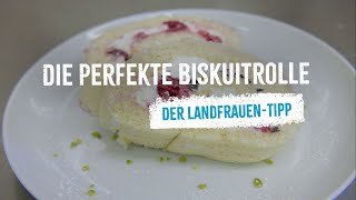 Der LandfrauenTipp Die perfekte Biskuitrolle [upl. by Maiah]