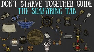 Dont Starve Together Guide The Seafaring Tab [upl. by Annawik]