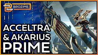 AKARIUS amp ACCELTRA PRIME  Steel Path Builds  Warframe [upl. by Asirehc]