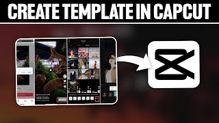 How To Create Template In Capcut 2024 Full Tutorial [upl. by Lekym191]