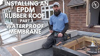 Installing An EPDM Rubber Roof Part 3 Waterproof Membrane [upl. by Nodnorb]