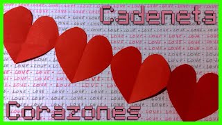 ⩥ Cómo hacer una GUIRNALDA de CORAZONES 💖  CADENETA PASO A PASO [upl. by Carn]